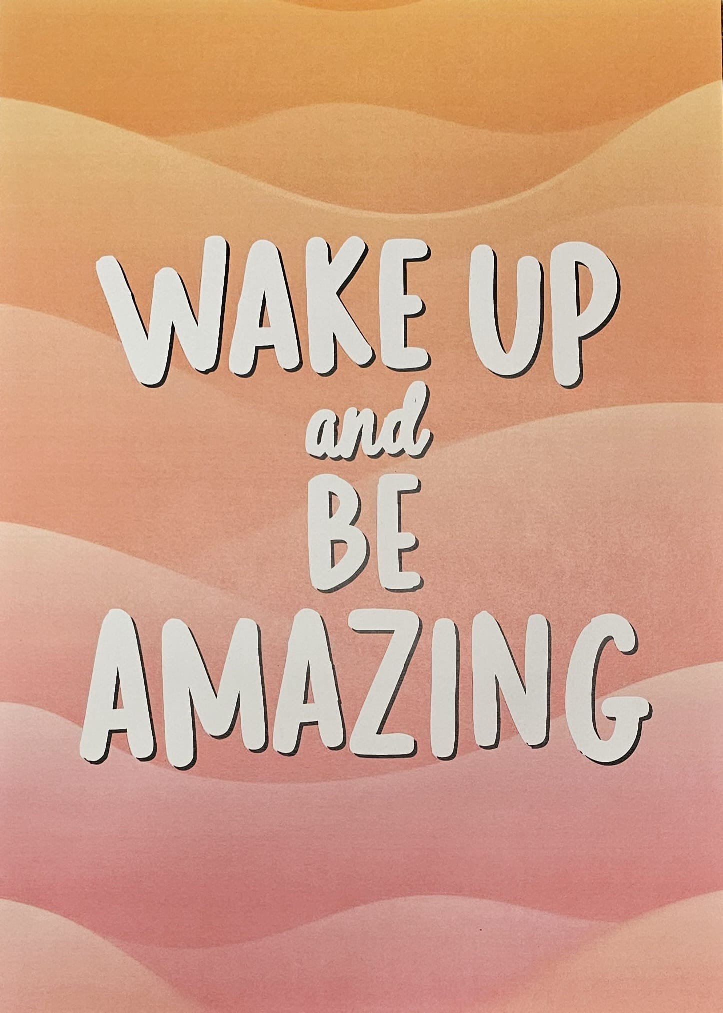WAKE UP AMAZING